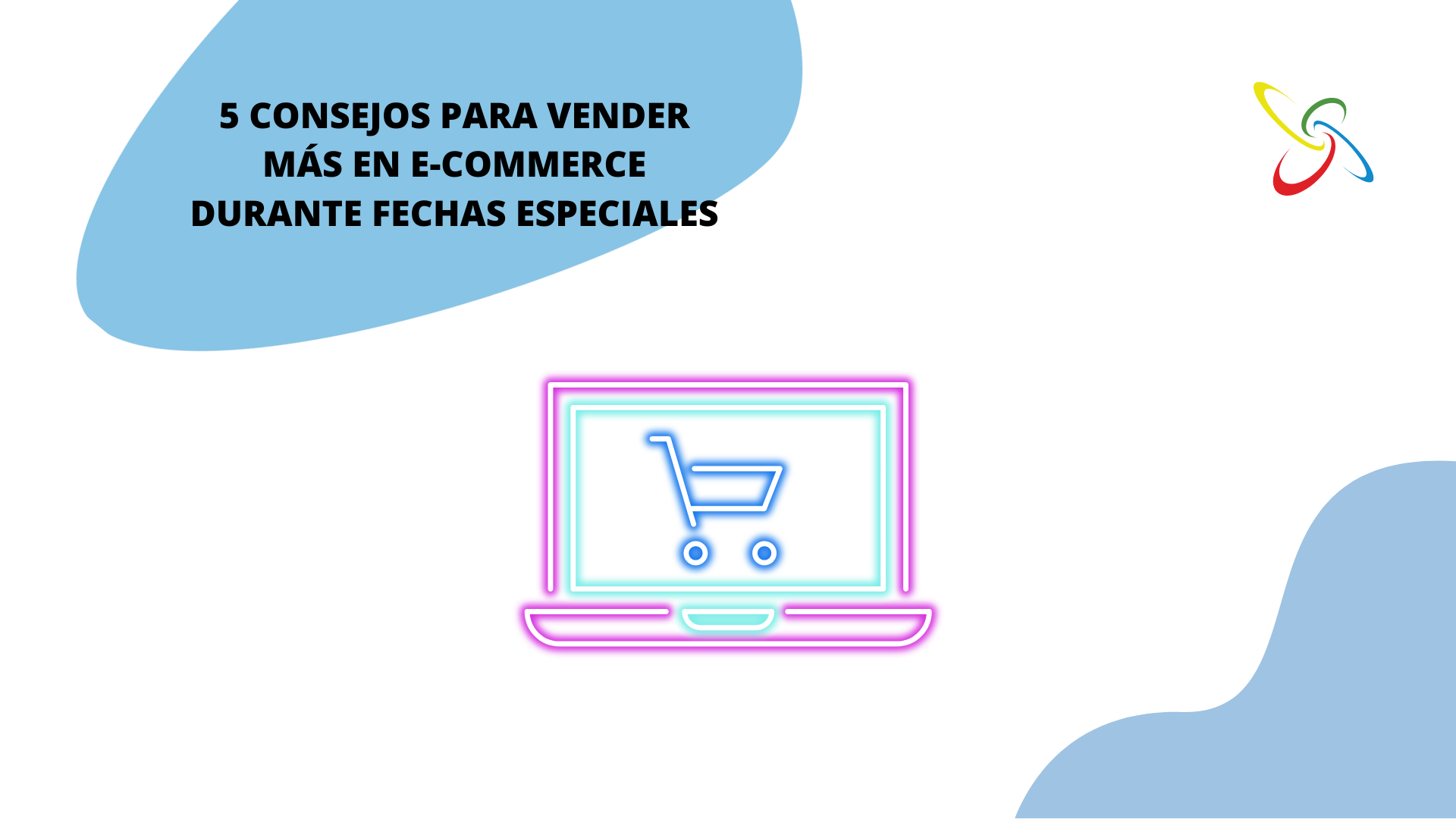 5 consells per vendre més en e-commerce durant dates especials