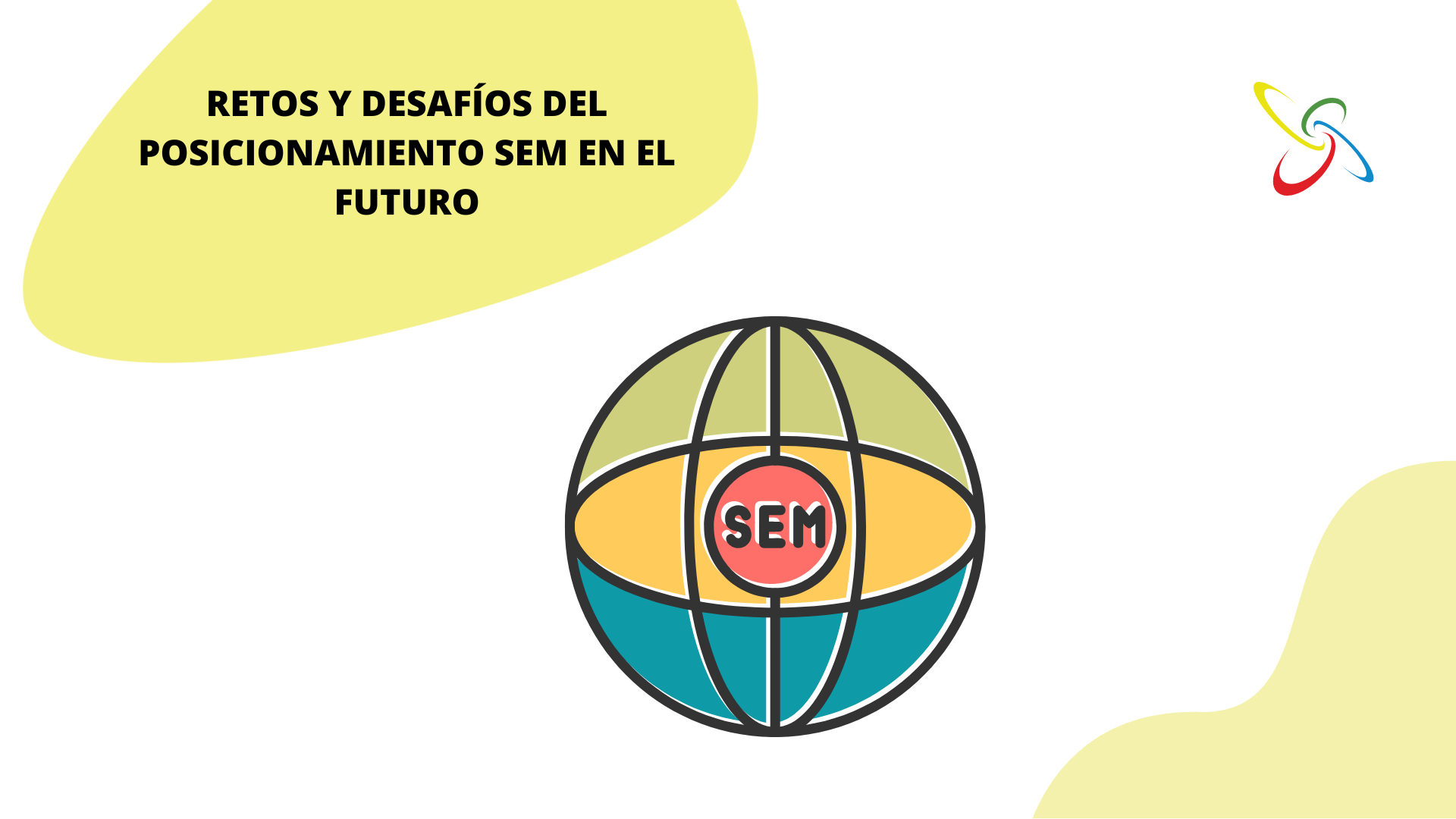Retos y desafíos del posicionamiento SEM en el futuro