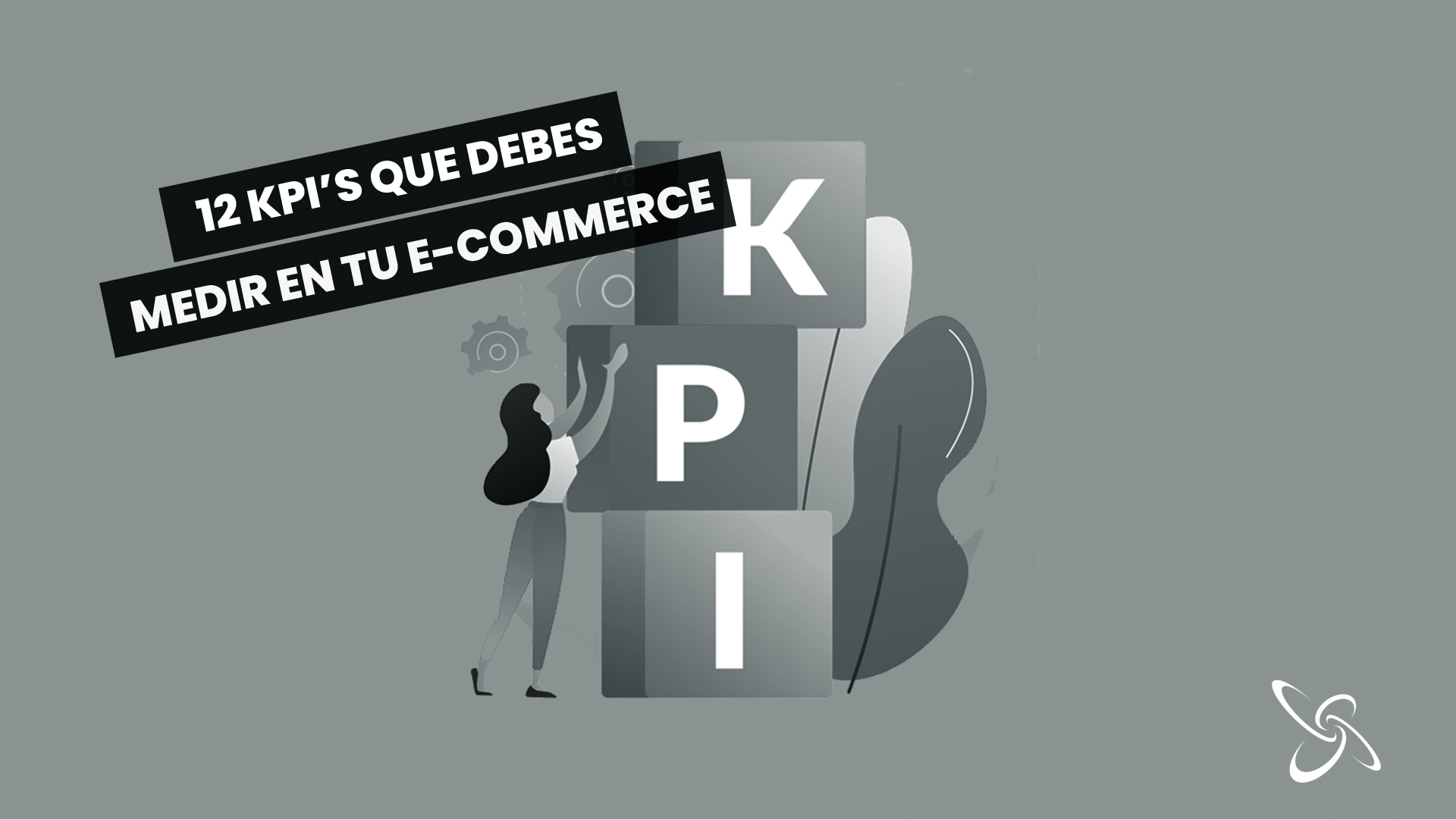 12 KPI's que has de mesurar al teu e-commerce
