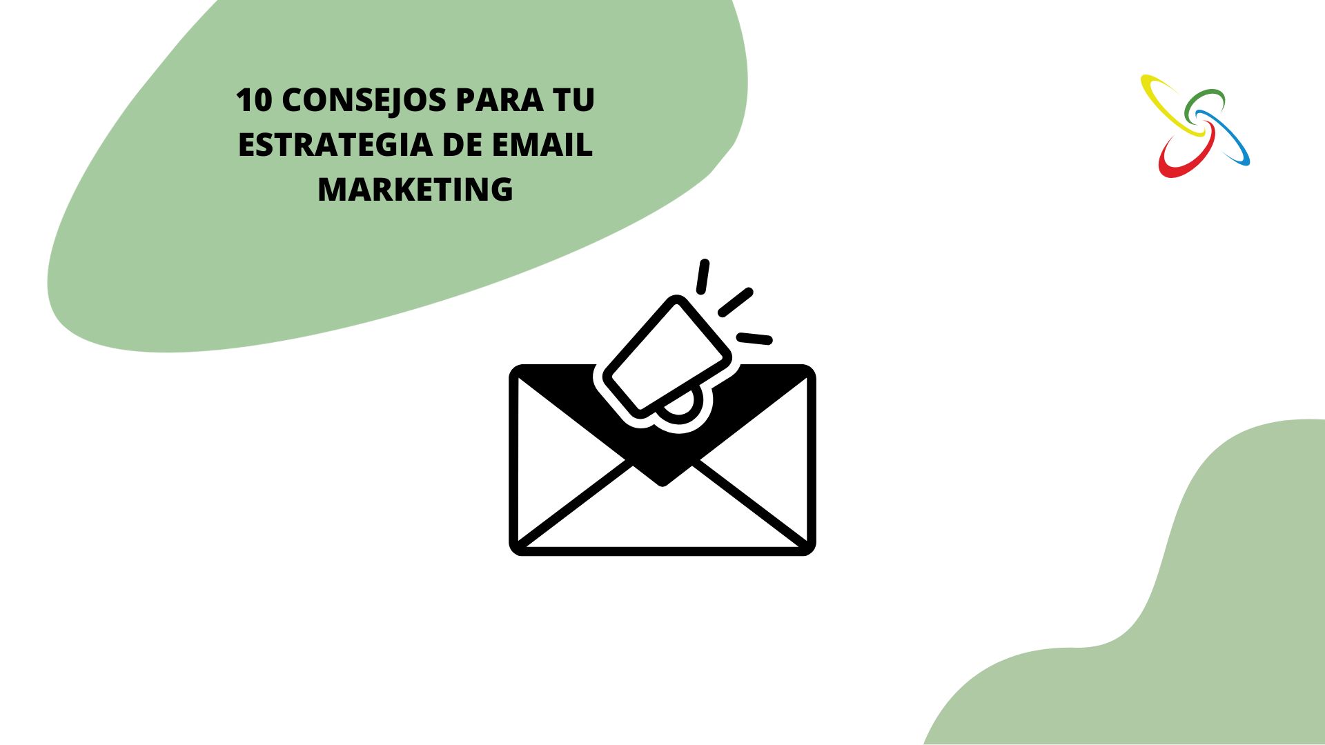 10 consells per a la teva estratègia d'email marketing